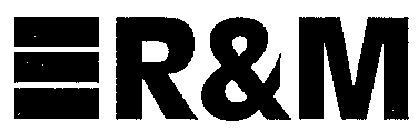 R & M