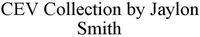 CEV Collection by Jaylon Smith