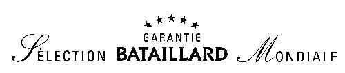 GARANTIE SÉLECTION BATAILLARD MONDIALE