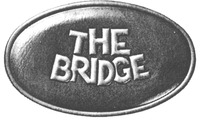 THE BRIDGE