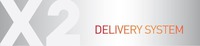 X2 DELIVERY SYSTEM