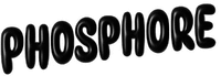 PHOSPHORE