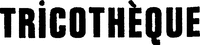 TRICOTHÈQUE