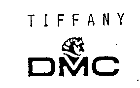TIFFANY DMC