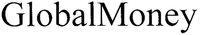 GlobalMoney