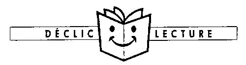 DÉCLIC LECTURE