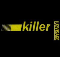 killer LUXVISAGE