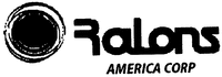 Ralons AMERICA CORP