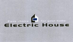 Electric House Easy choice for your home