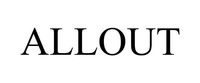 ALLOUT