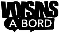 VOISINS A BORD