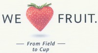 WE FRUIT. From Field to Cup