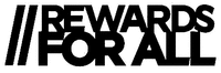 REWARDS FOR ALL