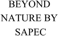 BEYOND NATURE BY SAPEC