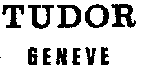 TUDOR GENEVE