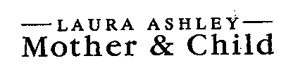 LAURA ASHLEY Mother & Child