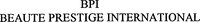 BPI BEAUTE PRESTIGE INTERNATIONAL