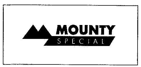 MOUNTY SPECIAL