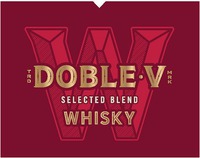 W DOBLE V SELECTED BLEND WHISKY TRD MRK
