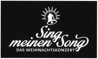 Sing meinen Song DAS WEIHNACHTSKONZERT