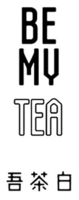 BE MY TEA