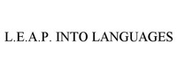 L.E.A.P. INTO LANGUAGES