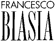 FRANCESCO BIASIA