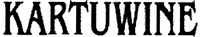 KARTUWINE