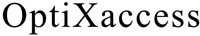 OptiXaccess
