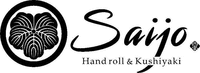 Saijo Hand roll & & Kushiyaki