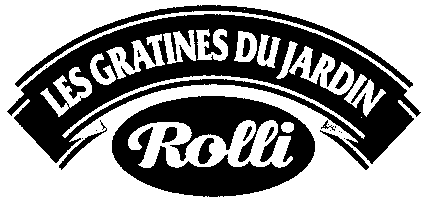 LES GRATINES DU JARDIN Rolli