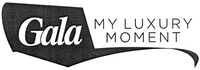 Gala MY LUXURY MOMENT