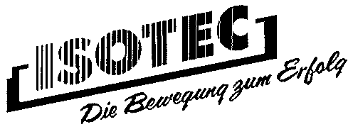 ISOTEC Die Bewegung zum Erfolg