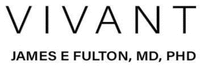 VIVANT JAMES E FULTON, MD, PHD