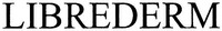 LIBREDERM