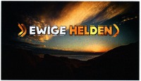 EWIGE HELDEN