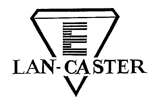 LAN-CASTER