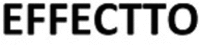 EFFECTTO