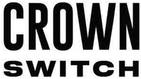 CROWN SWITCH