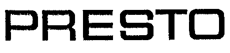 PRESTO