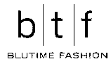 b t f BLUTIME FASHION