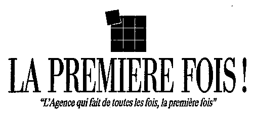 LA PREMIERE FOIS