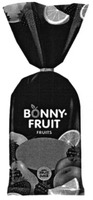 BONNY-FRUIT FRUITS