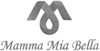 Mamma Mia Bella