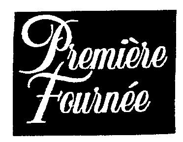 Première Fournée