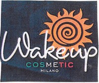 Wake up COSMETIC MILANO