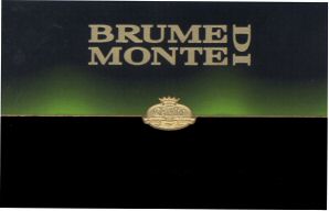 BRUME DI MONTE CAVIT A VITE AD VITAM