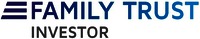 FAMILY TRUST INVESTOR