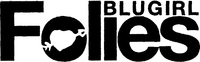 BLUGIRL Folies