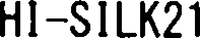 HI-SILK21